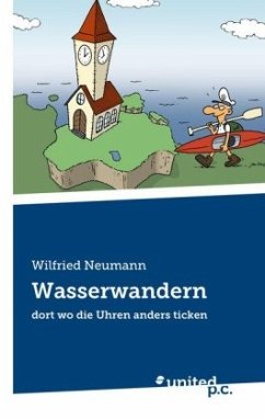 Wasserwandern - Neumann, Wilfried