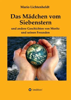 Das Mädchen vom Siebenstern - Lichtenheldt, Mario;Große, Luisa