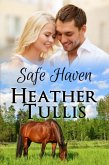 Safe Haven (Carver Ranch, #3) (eBook, ePUB)