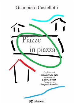 Piazze in piazza (eBook, ePUB) - Castellotti, Giampiero