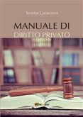 Manuale di Diritto Privato (eBook, PDF)