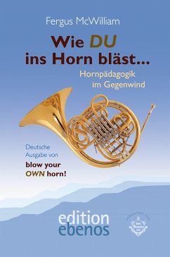 Cover Wie du ins Horn bläst Hornpädagogik im Gegenwind