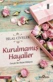 Kurulmamis Hayaller