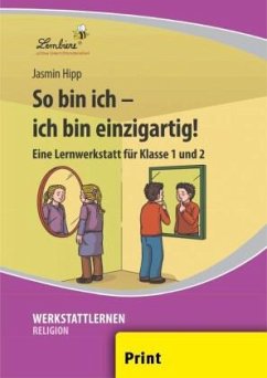 So bin ich - ich bin einzigartig! - Hipp, Jasmin