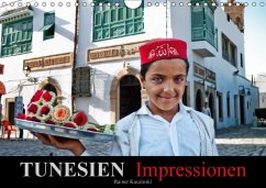 TUNESIEN Impressionen (Wandkalender 2017 DIN A4 quer) - Kuczinski, Rainer