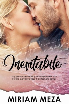 Inevitabile (eBook, ePUB) - Meza, Miriam