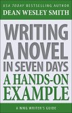 Writing a Novel in Seven Days (WMG Writer's Guides, #11) (eBook, ePUB)