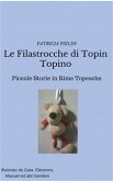 Le Filastrocche di Topin Topino (eBook, ePUB)