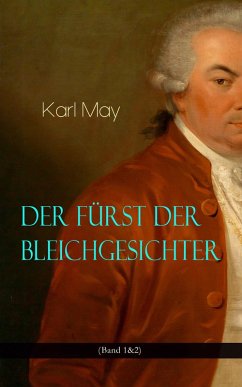 Der Fürst der Bleichgesichter (Band 1&2) (eBook, ePUB) - May, Karl