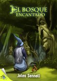 El bosque encantado (eBook, ePUB)