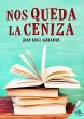 Nos queda la ceniza (eBook, ePUB) - Bild 1