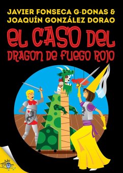 Clara Secret: V. El caso del dragón de fuego rojo (eBook, ePUB) - Fonseca G-Donas, Javier