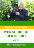 Wer schreibt der bleibt 2013 (eBook, ePUB)