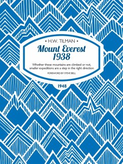 Mount Everest 1938 (eBook, ePUB) - Tilman, H. W.