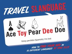 Travel Slanguage (eBook, ePUB) - Ellis, Mike