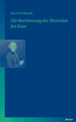 Die Bestimmung des Menschen bei Kant (eBook, ePUB) - Brandt, Reinhard