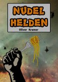 Nudelhelden (eBook, ePUB)