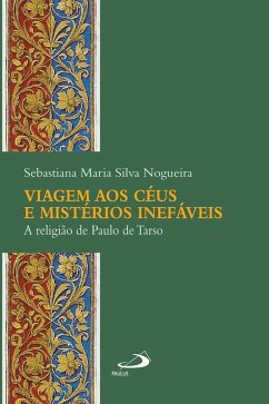 Cover Viagem aos céus e mistérios inefáveis (eBook, ePUB)