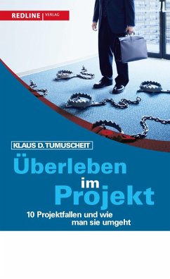 Überleben im Projekt (eBook, ePUB) - Tumuscheit, Klaus D.