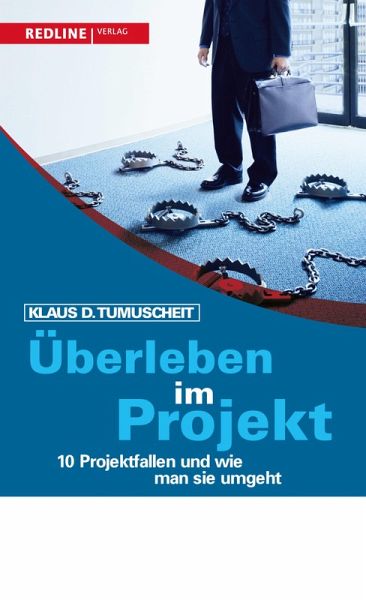 Überleben im Projekt (eBook, ePUB) Überleben im Projekt (eBook, ePUB)