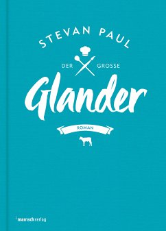 Der große Glander (eBook, ePUB) - Paul, Stevan