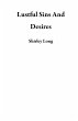 Lustful Sins And Desires (eBook, ePUB) - Bild 1