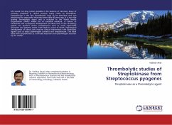 Thrombolytic studies of Streptokinase from Streptococcus pyogenes