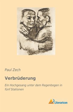 Verbrüderung - Zech, Paul