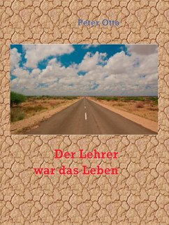 Der Lehrer war das Leben (eBook, ePUB)