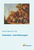 Schenken- und Kellersagen Schenken- und Kellersagen