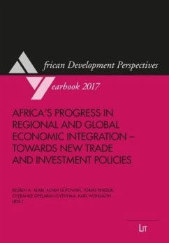 Africa's Progress in Regional and Global Economic Integration - Towards New Trade and Investment Policies / African Development Perspectives Yearbook 19