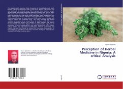 Perception of Herbal Medicine in Nigeria: A critical Analysis