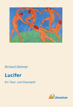 Lucifer - Dehmel, Richard