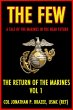 The Few (The Return of the Marines, #1)... - Bild 1