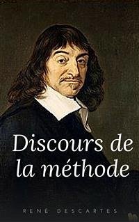 Discours de la méthode (eBook, ePUB) - Descartes, René