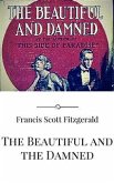 The Beautiful and the Damned (eBook, ePUB)