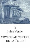 Voyage au centre de la Terre (eBook, ePUB)