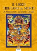 Il Libro Tibetano dei Morti (eBook, ePUB)