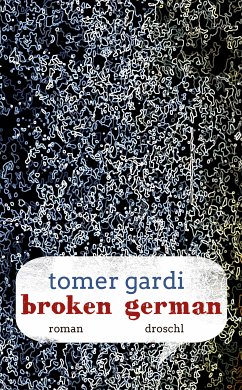 Broken German (eBook, ePUB) - Gardi, Tomer