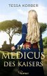 Der Medicus des Kaisers (eBook, ePUB) - Bild 1