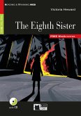 The Eigth Sister. Buch + Audio-CD