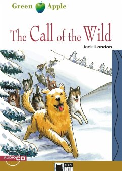 The Call of the Wild. Buch + Audio-CD - London, Jack