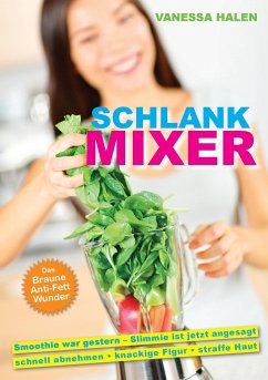 Schlank Mixer - Halen, Vanessa