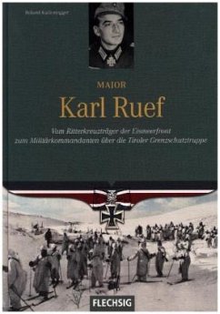 Major Karl Ruef - Kaltenegger, Roland