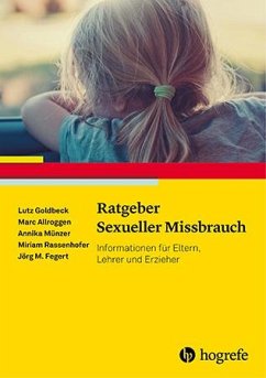 Ratgeber Sexueller Missbrauch - Allroggen, Marc;Münzer, Annika;Rassenhofer, Miriam