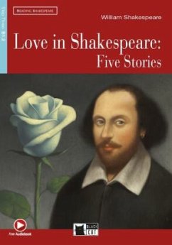 Love in Shakespeare - Five Stories, w. Audio-CD - Gascoigne, Jennifer