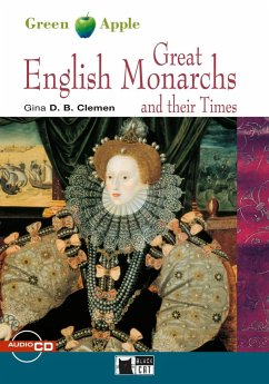 Great English Monarchs and their Times. Buch + CD-ROM - Clemen, Gina D. B.