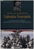 General der Gebirgstruppe Valentin Feurstein