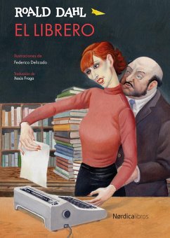 El librero (eBook, ePUB) - Dahl, Roald