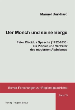 Der Mönch und seine Berge (eBook, PDF) - Burkhard, Manuel